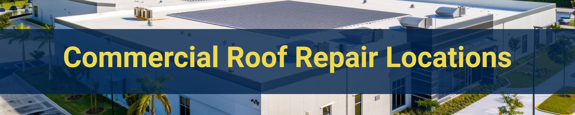 repair-locations/commercial-roof-repair-locations-commercial-roofing-doral.jpg